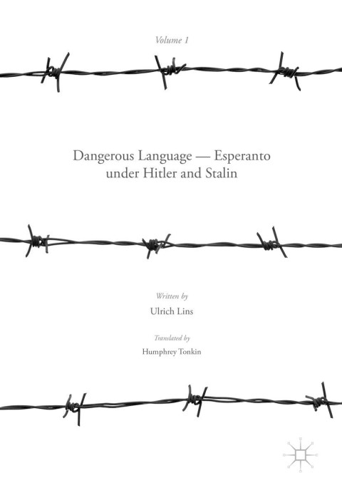 Cover image for book Dangerous Language — Esperanto under Hitler and Stalin