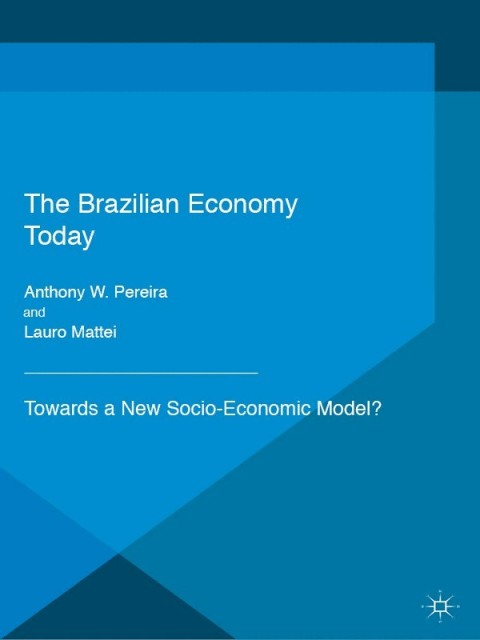 Cover image for book The Brazilian Economy Today