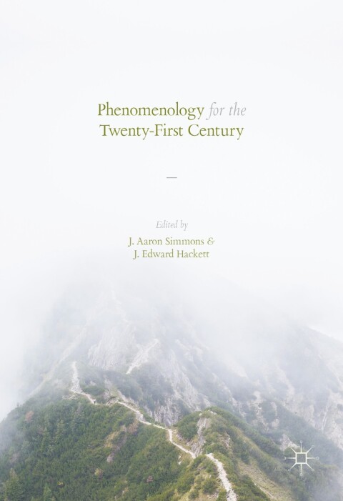 Cover image for book Phenomenology for the Twenty-First Century