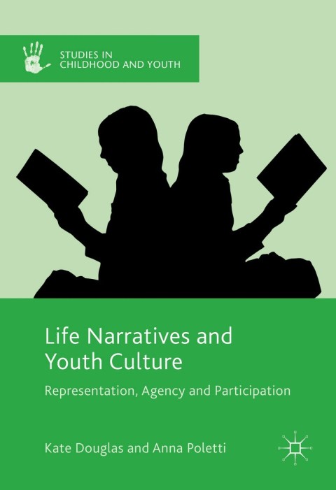 Life Narratives and Youth Culture 