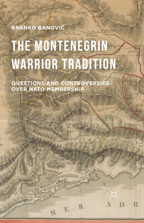 Cover image for book The Montenegrin Warrior Tradition