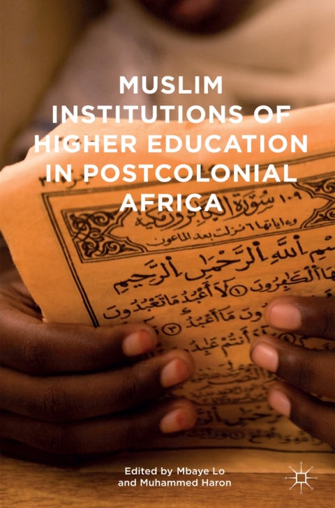 Cover image for book Muslim Institutions of Higher Education in Postcolonial Africa