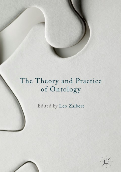 Cover image for book The Theory and Practice of Ontology
