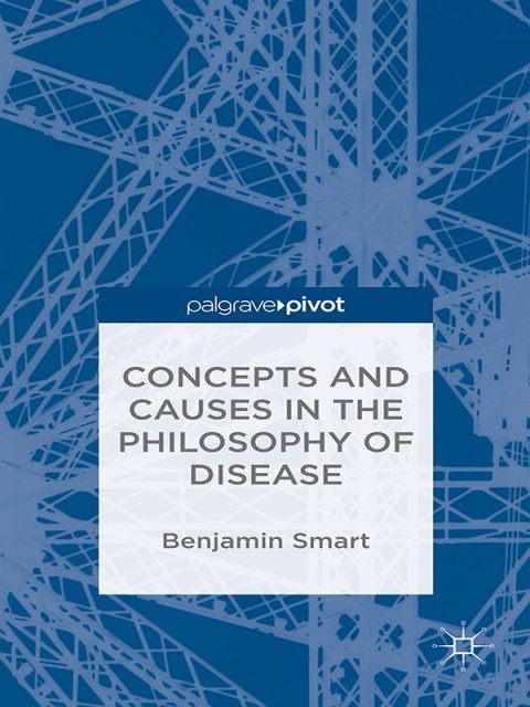 Cover image for book The Philosophy of Disease