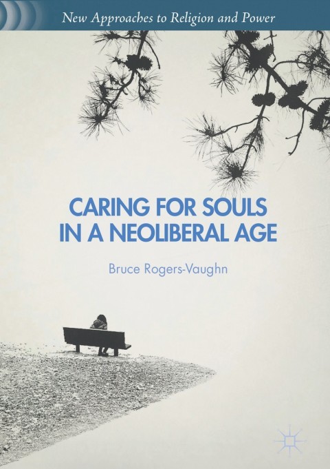 Cover image for book Caring for Souls in a Neoliberal Age
