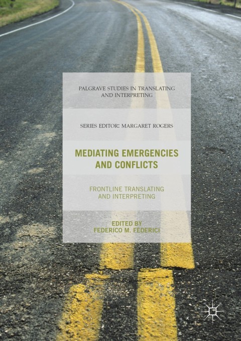 Cover image for book Mediating Emergencies and Conflicts