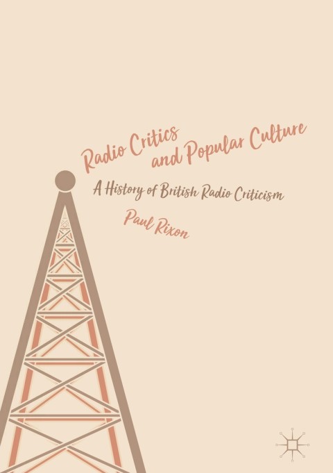Cover image for book Radio Critics and Popular Culture