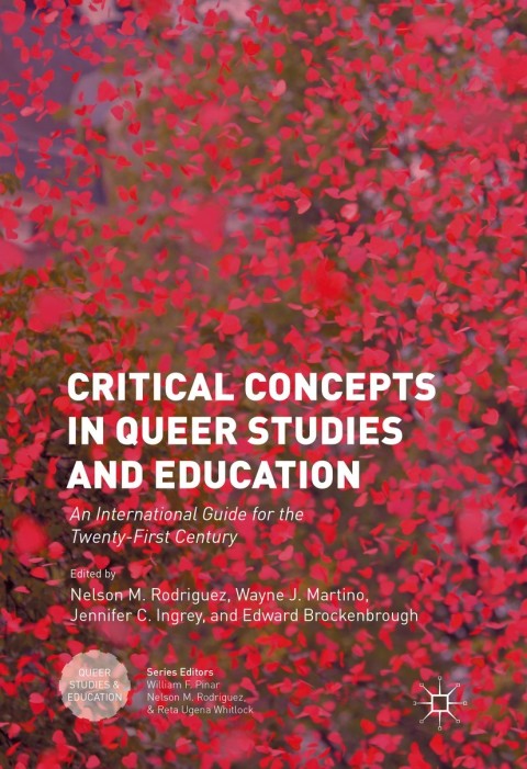 Cover image for book Critical Concepts in Queer Studies and Education