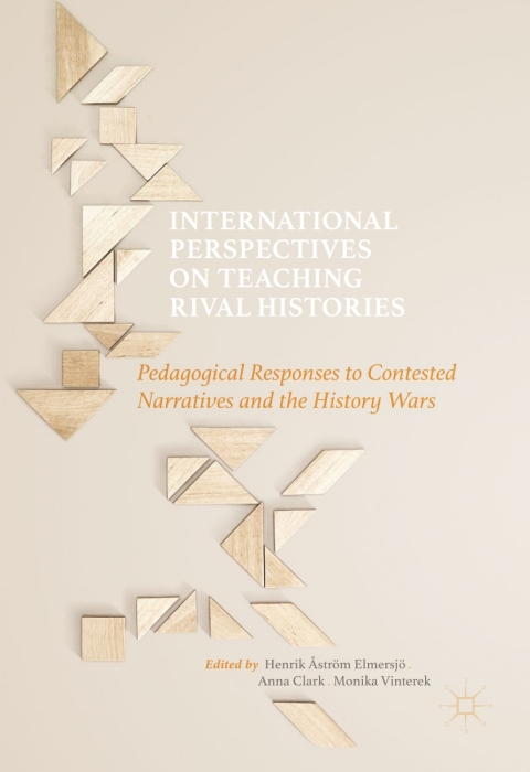 Cover image for book International Perspectives on Teaching Rival Histories