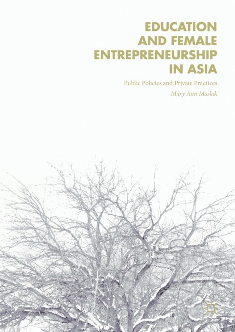 Cover image for book Education and Female Entrepreneurship in Asia
