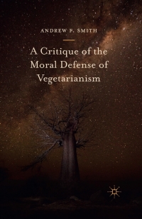 Cover image: A Critique of the Moral Defense of Vegetarianism 9781137554888