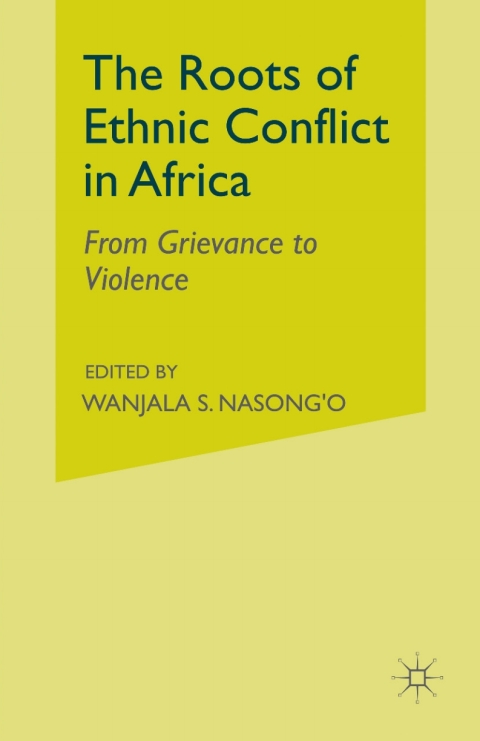 Cover image for book The Roots of Ethnic Conflict in Africa
