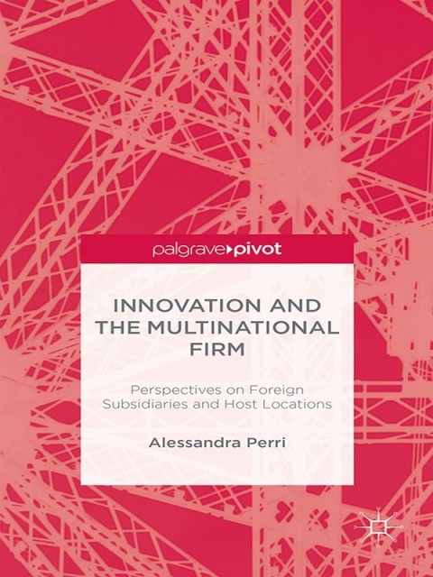 Cover image for book Innovation and the Multinational Firm