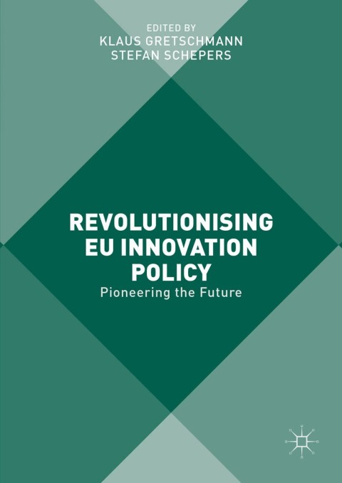 Cover image for book Revolutionising EU Innovation Policy