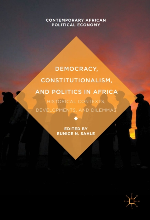 Cover image for book Democracy, Constitutionalism, and Politics in Africa