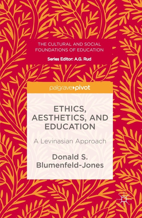 Cover image for book Ethics, Aesthetics, and Education