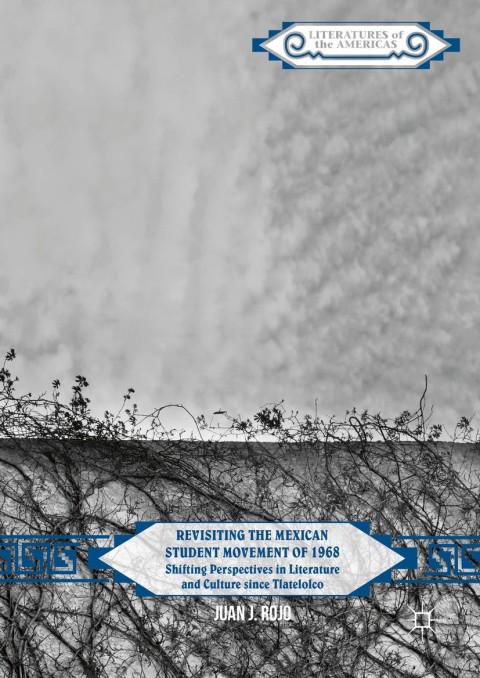 Cover image for book Revisiting the Mexican Student Movement of 1968