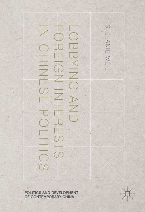 Cover image for book Lobbying and Foreign Interests in Chinese Politics