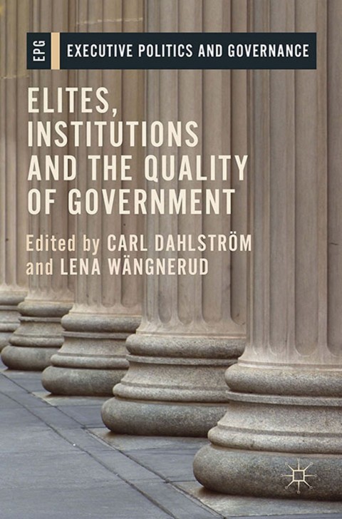 Cover image for book Elites, Institutions and the Quality of Government