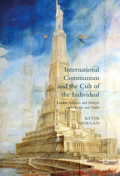 Cover image for book International Communism and the Cult of the Individual