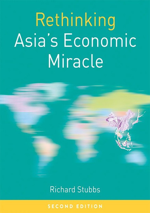 Cover image for book Rethinking Asia's Economic Miracle