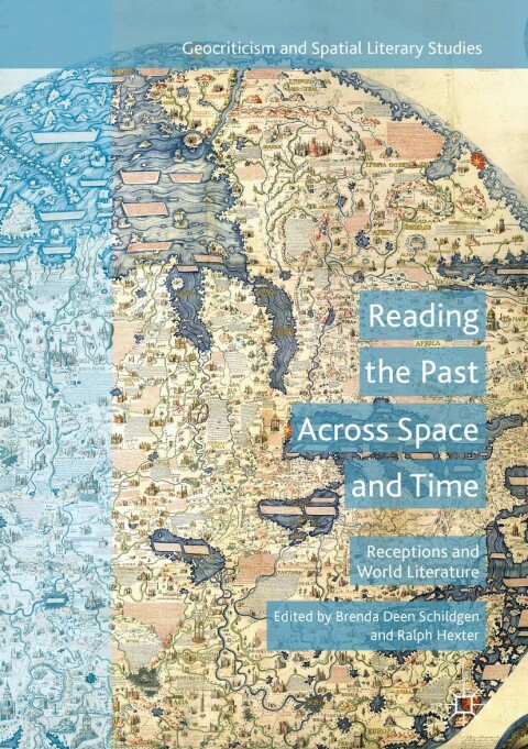 Cover image for book Reading the Past Across Space and Time