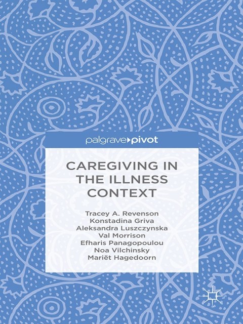 Cover image for book Caregiving in the Illness Context