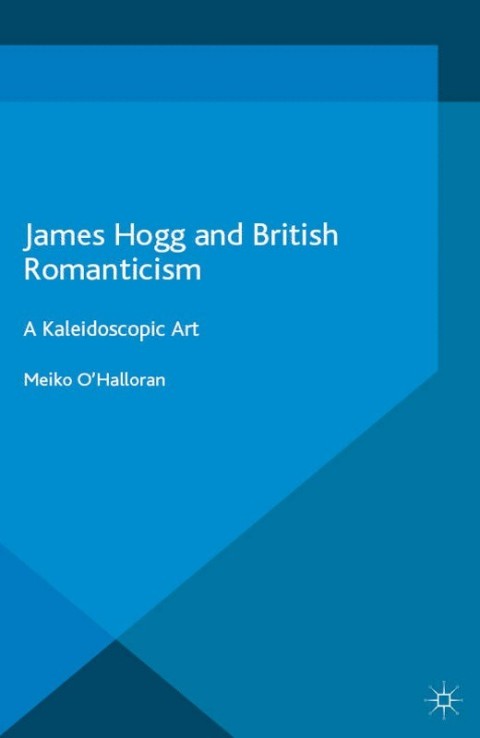 Cover image for book James Hogg and British Romanticism