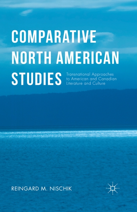 Cover image for book Comparative North American Studies