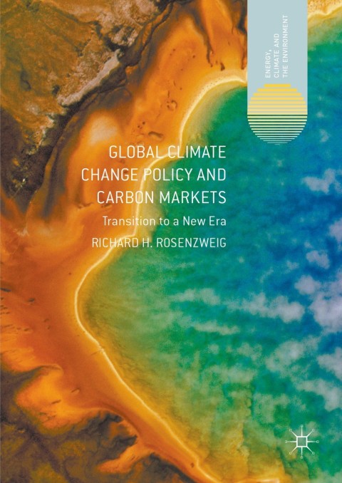 Cover image for book Global Climate Change Policy and Carbon Markets