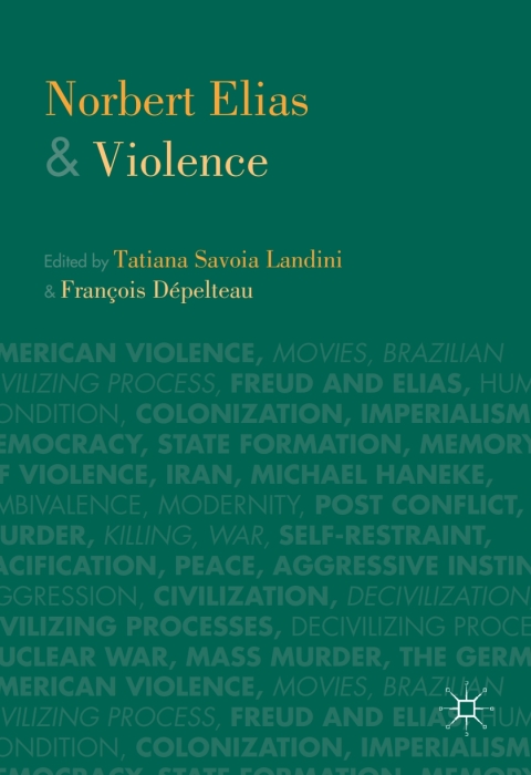 Cover image for book Norbert Elias and Violence