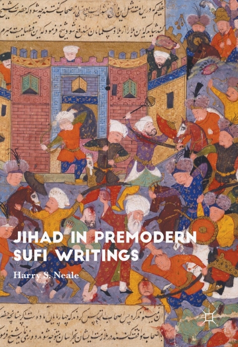 Cover image for book Jihad in Premodern Sufi Writings