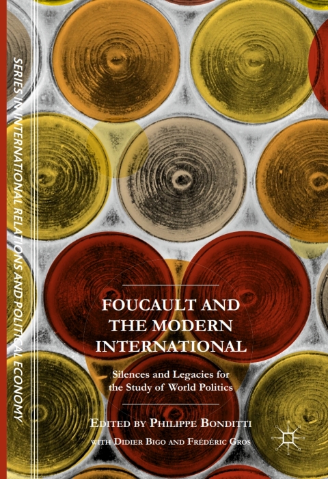 Cover image for book Foucault and the Modern International