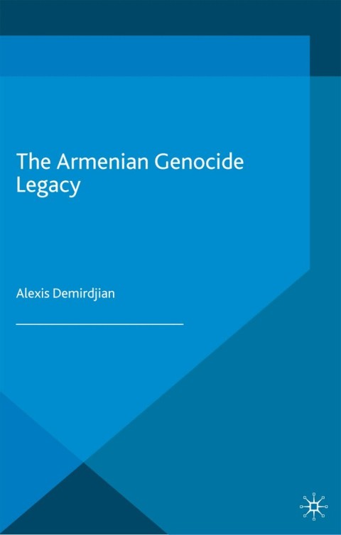Cover image for book The Armenian Genocide Legacy