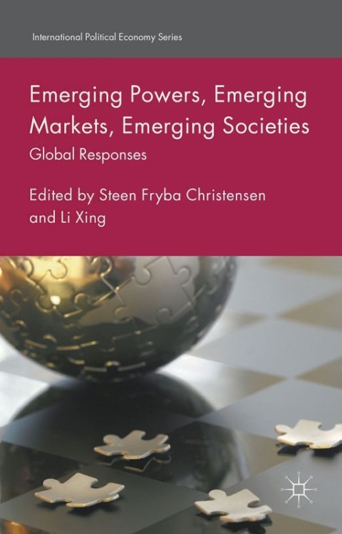 Cover image for book Emerging Powers, Emerging Markets, Emerging Societies