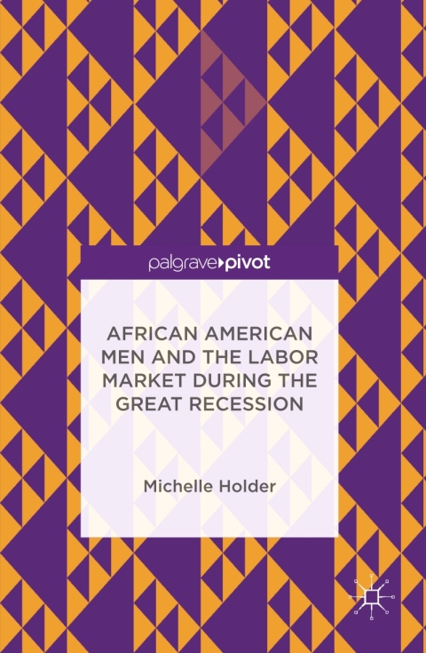 Cover image for book African American Men and the Labor Market during the Great Recession