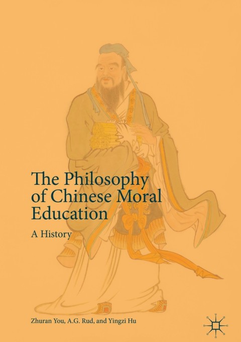 Cover image for book The Philosophy of Chinese Moral Education
