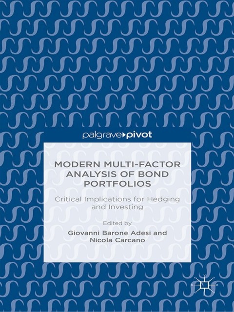 Cover image for book Modern Multi-Factor Analysis of Bond Portfolios