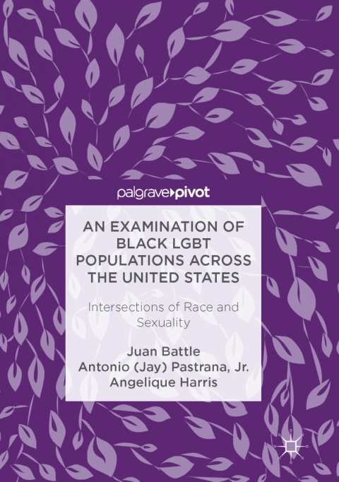 An Examination of Black LGBT Populations Across the United States 