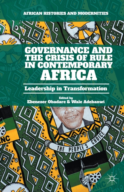 Cover image for book Governance and the Crisis of Rule in Contemporary Africa