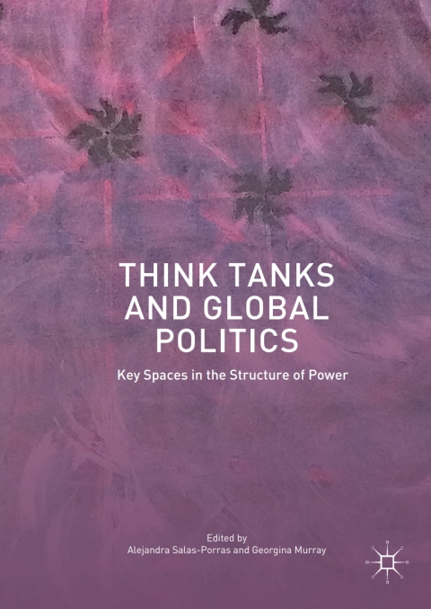 Cover image for book Think Tanks and Global Politics