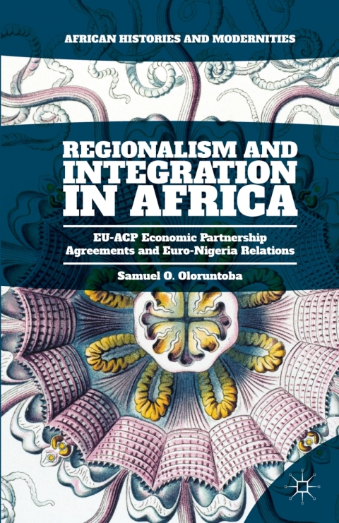 Cover image for book Regionalism and Integration in Africa