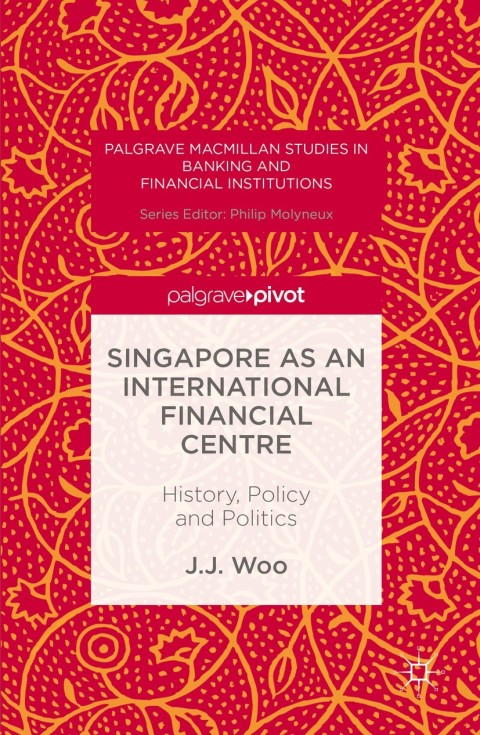 Singapore as an International Financial Centre 