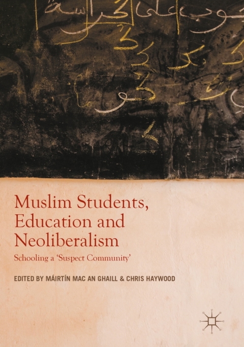 Cover image for book Muslim Students, Education and Neoliberalism