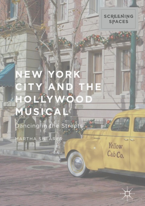 Cover image for book New York City and the Hollywood Musical