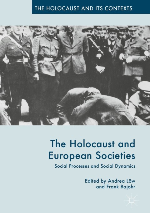 Cover image for book The Holocaust and European Societies