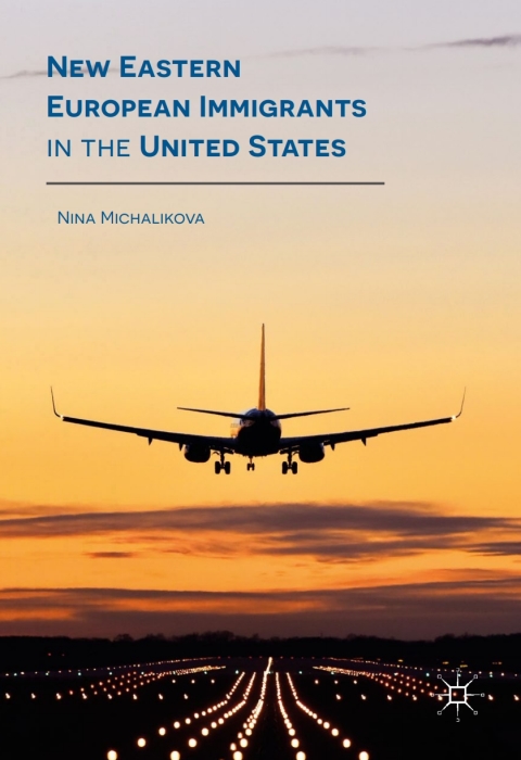 Cover image for book New Eastern European Immigrants in the United States