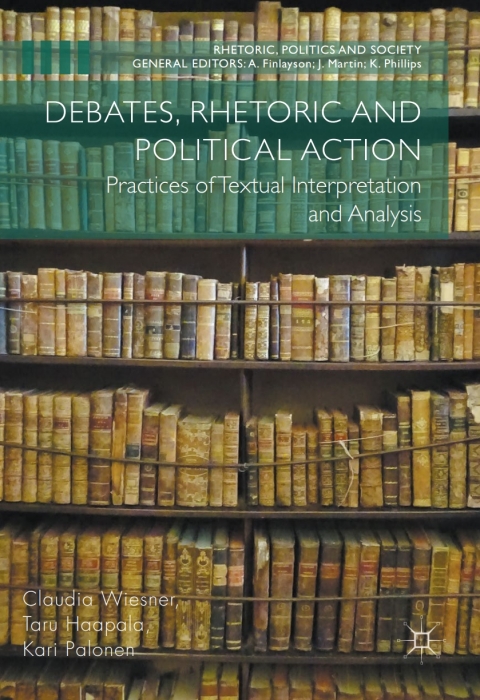 Cover image for book Debates, Rhetoric and Political Action