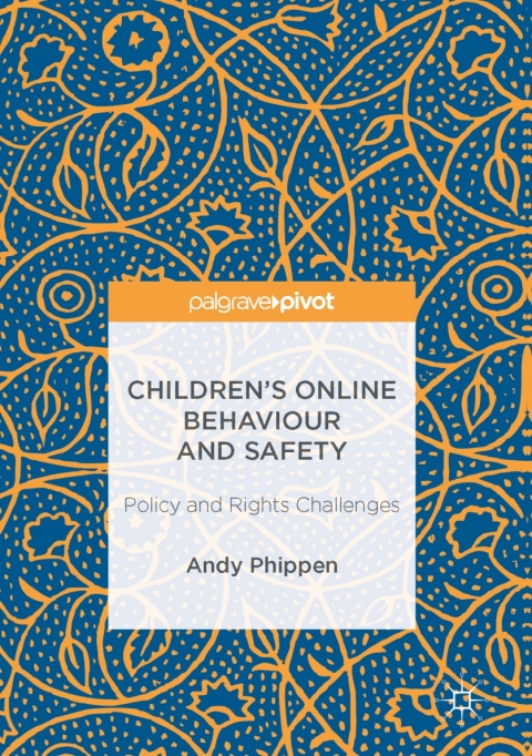 Cover image for book Children’s Online Behaviour and Safety