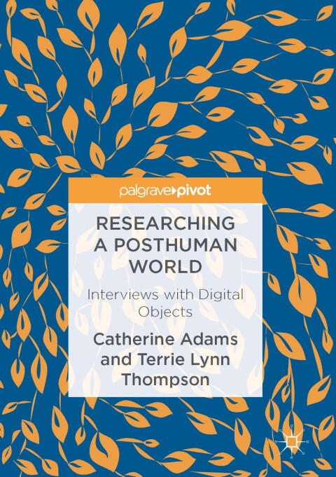 Cover image for book Researching a Posthuman World